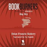 Cover zum Buch Bookburners. Big Sky