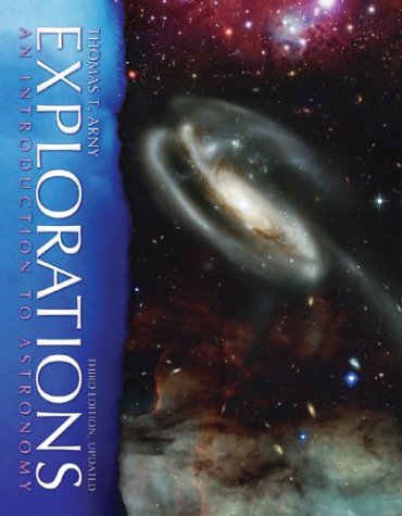 Explorations: An Introduction to Astronomy, Upd... 0072849738 Book Cover