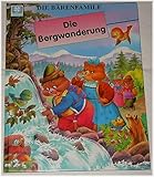 Die Bärenfamilie: Die Bergwanderung