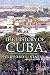 The History of Cuba (Palgrave Essential Histories)