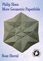 More Geometric Paperfolds: Philip Shen B08QLY97HL Book Cover