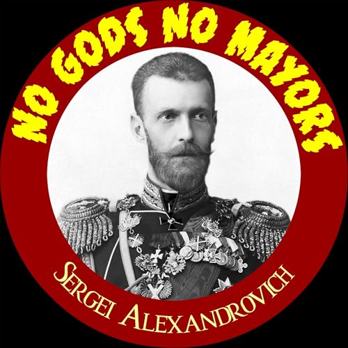 Grand Duke Sergei Alexandrovich Romanov