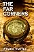 Anthology 1: The Far Corners