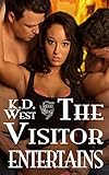 The Visitor Entertains: A Friendly MMF Ménage Tale (bisexual erotic romance, mild bondage, pegging) (The Visitor Saga Book 5)