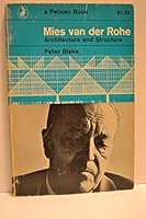 Mies van der Rohe,: Architecture and structure B0007F6LK6 Book Cover