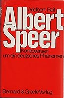 Albert Speer: Kontroversen um ein deutsches Pha¨nomen (German Edition) 3763750967 Book Cover