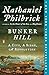Bunker Hill: A City, A Siege, A Revolution (The American Revolution Series)