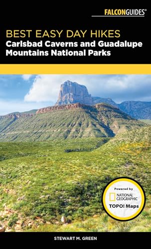 Best Easy Day Hikes Carlsbad Caverns and Guadalupe Mountains National Parks (Best Easy Day Hikes Series)