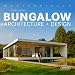 Masterpieces: Bungalow Architecture & Design