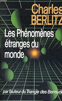 Les phénomènes étranges du monde