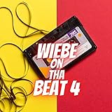  Wiebe On Tha Beat 4