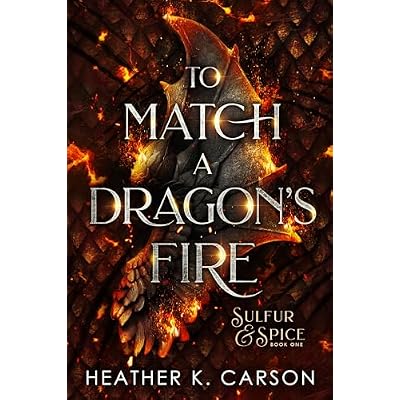 To Match A Dragon's Fire