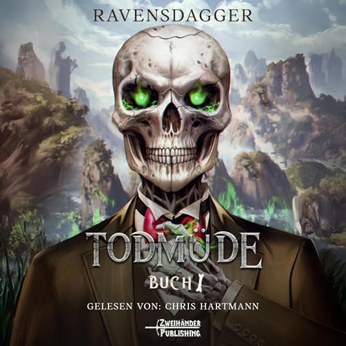 Todm&uuml;de 1 Audiobook By Ravens Dagger cover art
