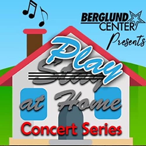 Berglund Center Play At Home Concert Series Podcast Por  arte de portada