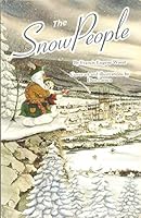 THE SNOW PEOPLE 0974637203 Book Cover