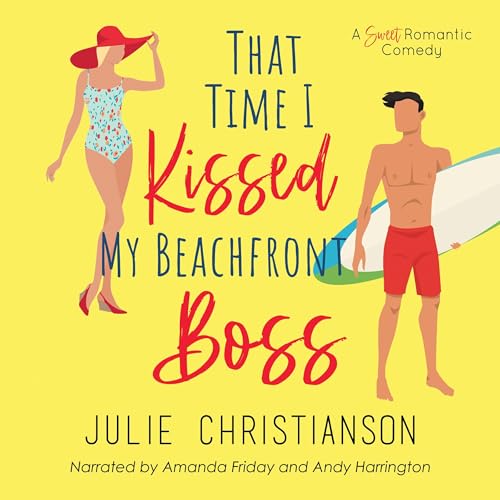That Time I Kissed My Beachfront Boss by Julie Christianson episode artwork