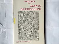 Poems of a Manic Depressive 0962786047 Book Cover