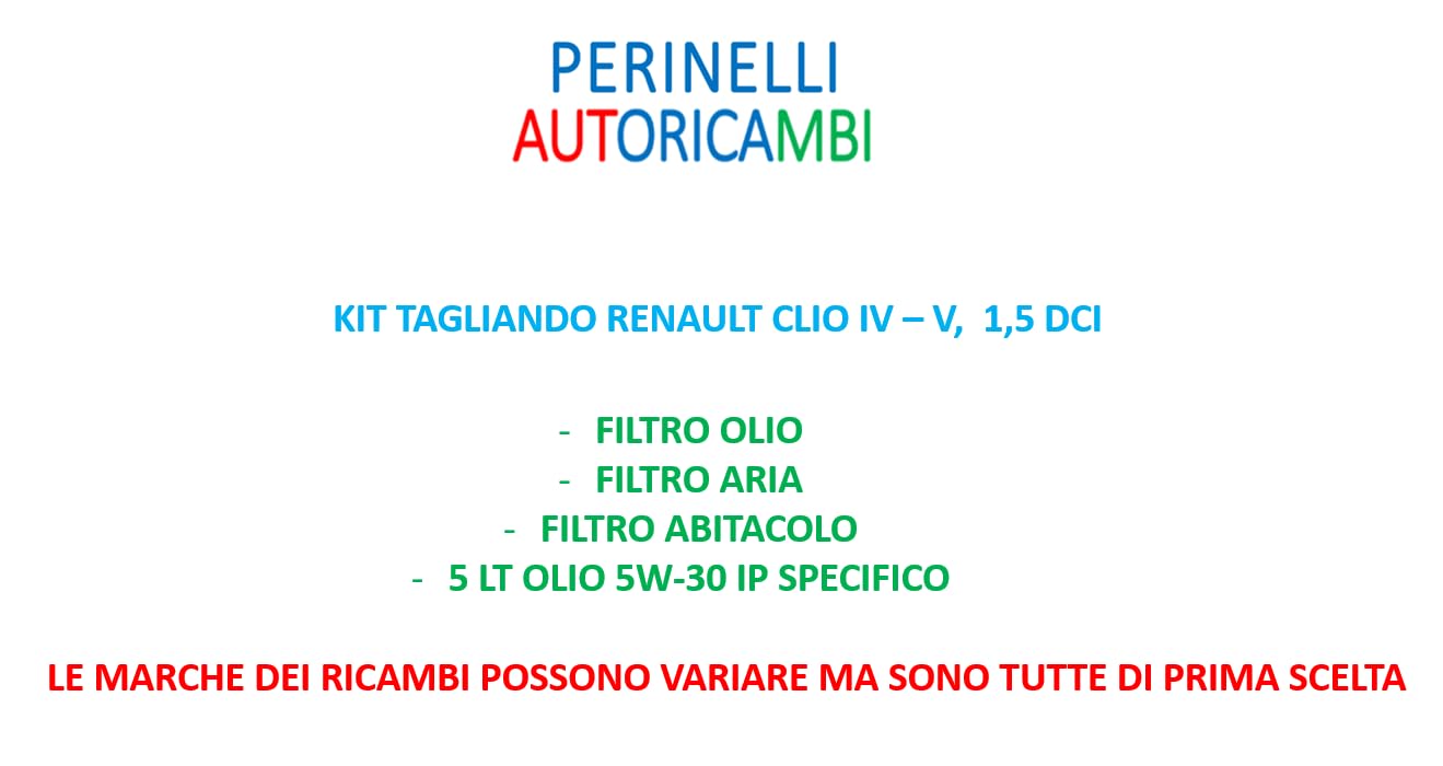 Kit Tagliando per Renault Clio IV - V 1.5 DCI, Filtro Olio, Filtro Aria, Filtro Abitacolo, 5 Litri Olio 5W-30