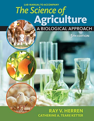 The Science of Agriculture: A Biological Approach