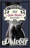 365 Geile Nacht Geschichten Band 4.1 Oktober (Homo Schmuddel Nudeln) (German Edition)