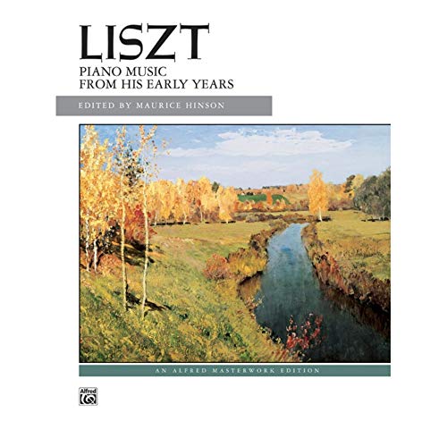 Liszt: Piano Music from His Early Years