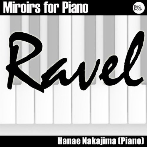 Miroirs for Piano: V. La vallée des cloches 'The Valley of Bells'