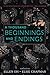 A Thousand Beginnings and Endings