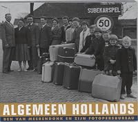 Algemeen Hollands druk 1 ben van Meerendonk en zijn Fotopersbureau 9052601933 Book Cover