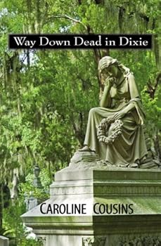 Hardcover Way Down Dead in Dixie Book