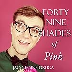 Cover of Forty-Nine Shades of Pink
