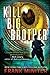 Kill Big Brother