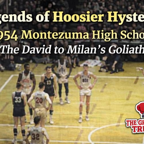 Legends of Hoosier Hysteria: 1954 Montezuma High School the Tiny school that almost Beat Milan in the Sweet 16