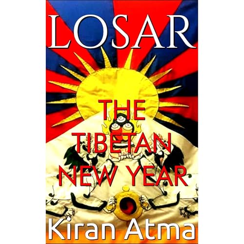 Enjoy Losar from Kiran Atma, Jai Krishna Ponnappan episode artwork
