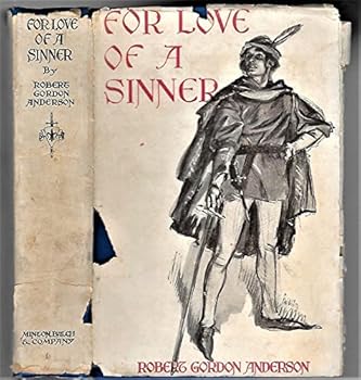 For love of a sinner: A tale with villain for hero