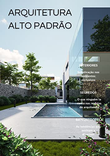 Alto Padrão: Arquitetura (Portuguese Edition)