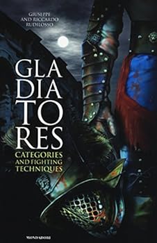 Paperback Gladiatores: Categories and Fighting Techniques Book