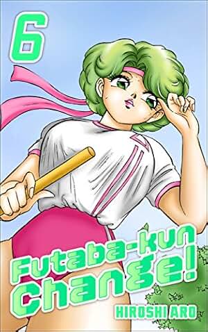 Futaba-kun Change! Vol.6 (English Edition)