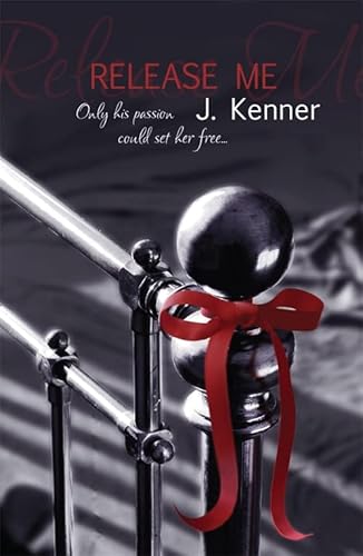 Preisvergleich Produktbild Release Me: Stark Series Book 1