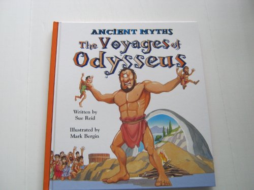 The Voyages of Odysseus (Ancient Myths)