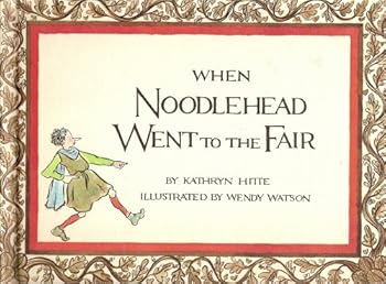 Hardcover When Noodlehead Went to the Fair Book