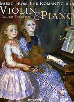 Paperback Music from the Romantic Era: Recital Pieces for Violin and Piano Book