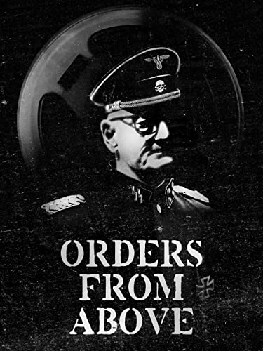 Orders from Above Orders from Above