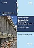  Handbuch Eurocode 7 - Geotechnische Bemessung: Band 1: Allgemeine Regeln Von DIN konsolidierte Fassung (Normen-Handbuch)