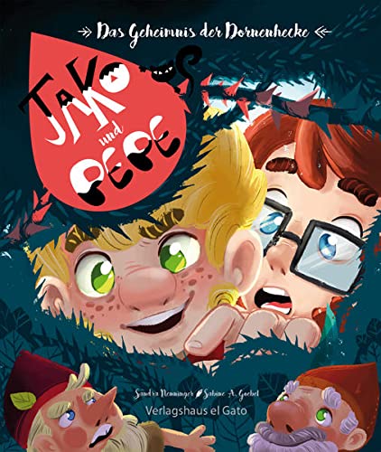 Preisvergleich Produktbild Jako und Pepe: Das Geheimnis der Dornenhecke