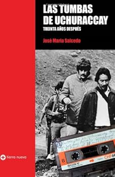 Paperback Las tumbas de Uchuraccay: Treinta años después (Spanish Edition) [Spanish] Book