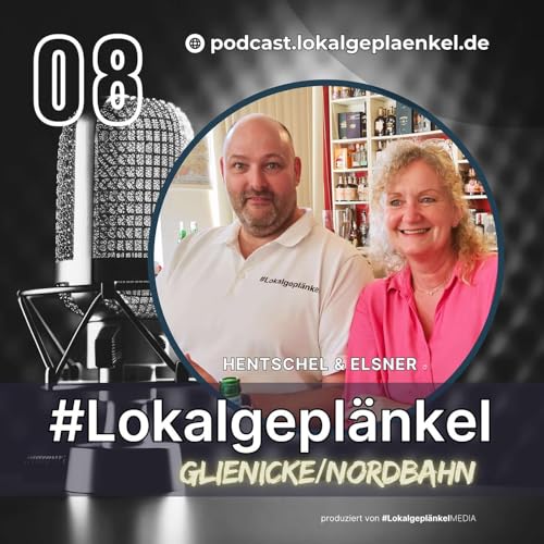 『#8 – 🏛️ 🗳️ Wahlkampf in Glienicke - 5 Kandidaten/-in und ihre Themen für Glienicke/Nordbahn.』のカバーアート