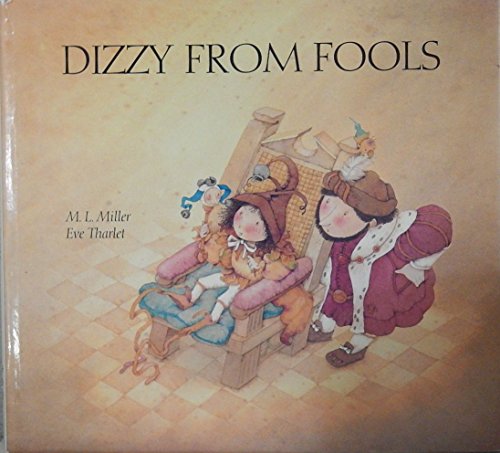 Dizzy from Fools 0887080049 Book Cover