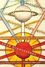 Adam Buenosayres: A Novel (English Edition)