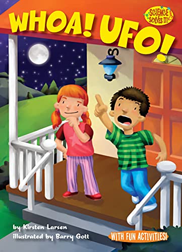 Whoa! UFO! (By: Kirsten Larsen)