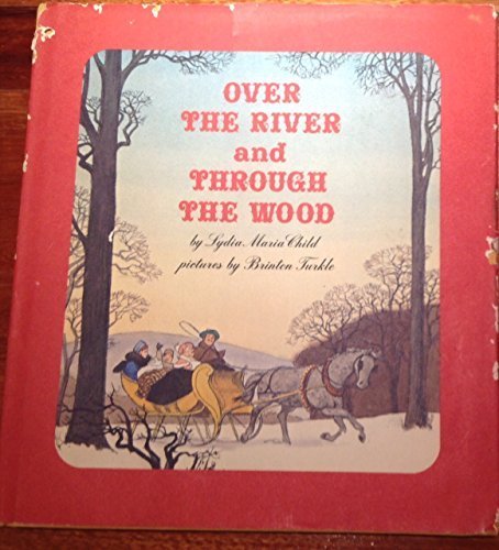 Over the River and Through the Wood